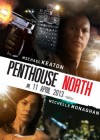 Penthouse North poster