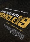 Vehicle 19 poster