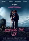 Burying the Ex poster