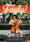 Fugly! poster
