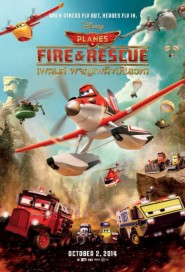 Planes: Fire & Rescue poster