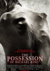 The Possession of Michael King poster