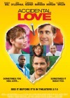Accidental Love poster