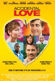 Accidental Love poster