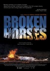 Broken Horses poster