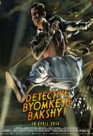 Detective Byomkesh Bakshy! poster