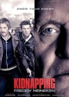 Kidnapping Freddy Heineken poster