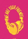 We Are Your Friends poster