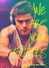 We Are Your Friends poster