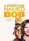 A Street Cat Named Bob poster