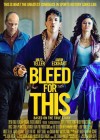 Bleed for This poster