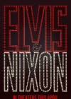 Elvis & Nixon poster