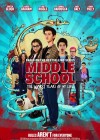 Middle School: The Worst Years of My Life poster