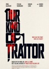 Our Kind of Traitor poster