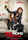 A Bad Moms Christmas poster