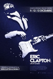 Eric Clapton: Life in 12 Bars poster
