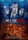 This Is Your Death poster