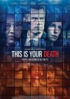 This Is Your Death poster