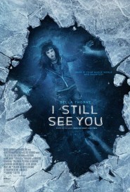 I Still See You poster