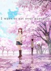 I Want to Eat Your Pancreas poster