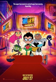 Teen Titans Go! To the Movies poster