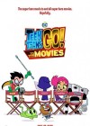 Teen Titans Go! To the Movies poster