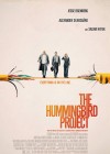 The Hummingbird Project poster