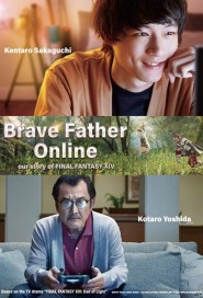 Brave Father Online: Our Story of Final Fantasy XIV poster