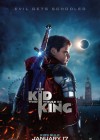 The Kid Who Would Be King poster