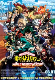 My Hero Academia The Movie: World Heroes' Mission poster