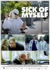 Sick Of Myself poster
