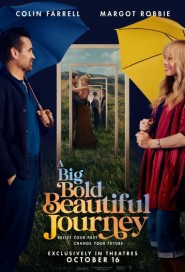 A Big Bold Beautiful Journey poster