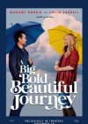 A Big Bold Beautiful Journey poster