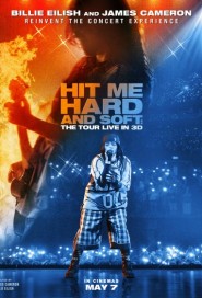 Billie Eilish Hit Me Hard and Soft: The Tour (Live in 3D) poster