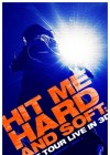 Billie Eilish Hit Me Hard and Soft: The Tour (Live in 3D) poster