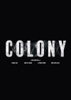 Colony poster