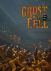 Ghost in the Cell poster