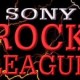 Sony Rock League โครงการเข้มๆ สำหรับคอร็อคตัวจริง