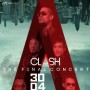 Clash Rebirth the Final Concert