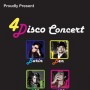 4 Disco Concert