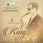 A Masterpiece of the Jazz King