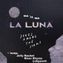 ͹ La Luna