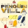 Penguin Villa Why Fly? Concert