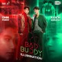 Bad Buddy Illumination