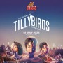 It's Gonna Be Tilly Birds