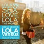 Lola Versus