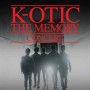 K-Otic The Memory Concert