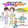 คอนเสิร์ต Music Is My Life Mao & Dang