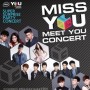 Miss You Meet You Concert
