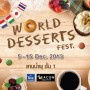 World Desserts Fest.